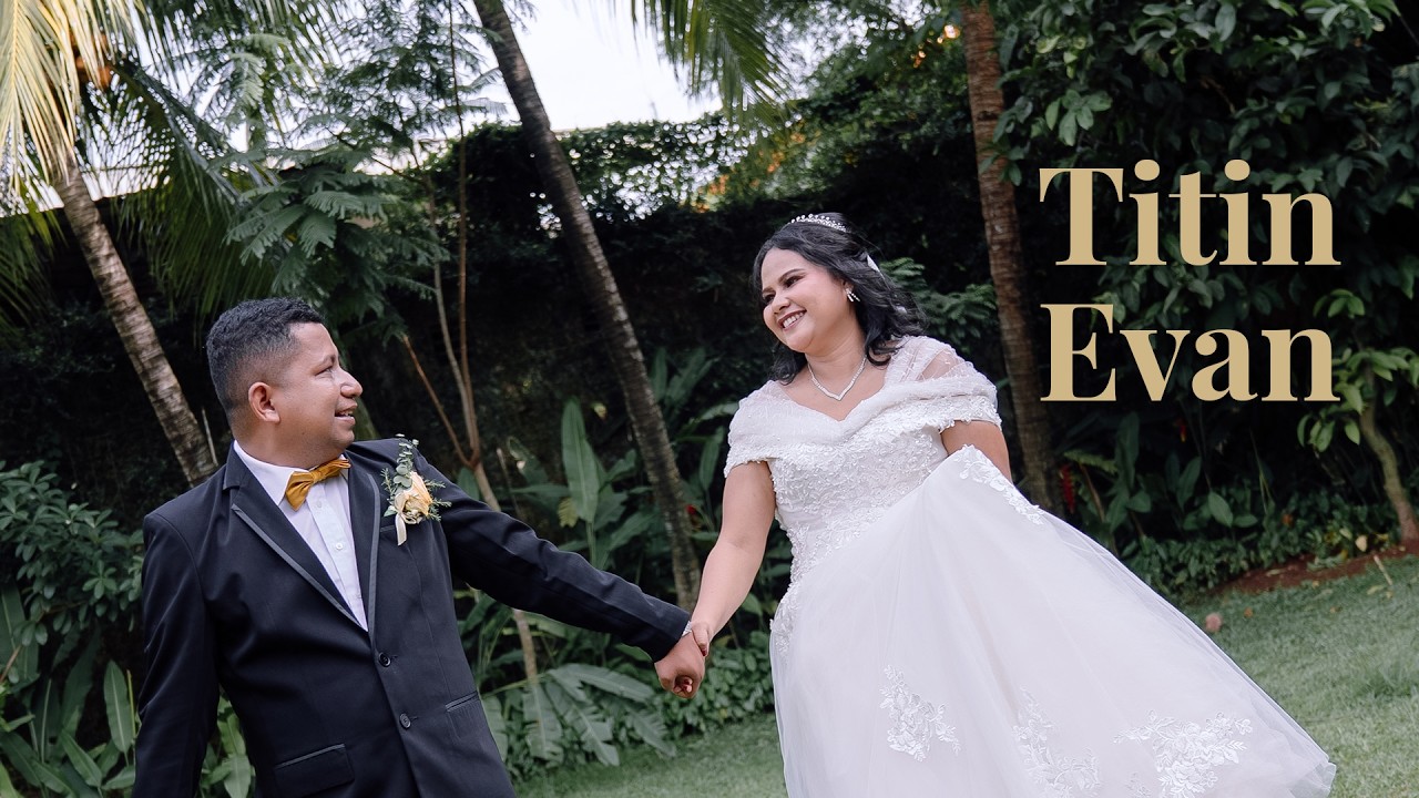 Wedding of Titin & Evan