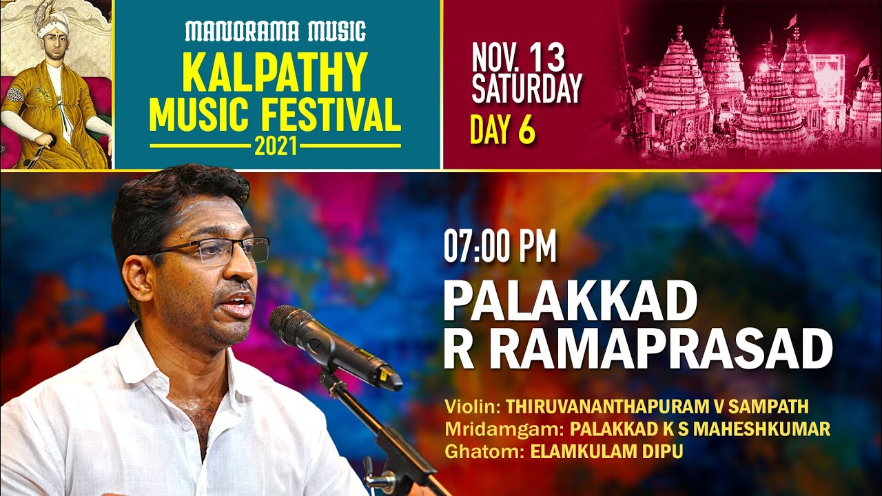 Palghat R Ramaprasad | Manorama Music KalpathI Sangeetholsavam 2021 | Day 6