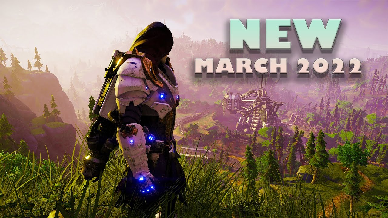 Top New Upcoming Games of March 2022 (RPG,Racing, Action Adventure..)