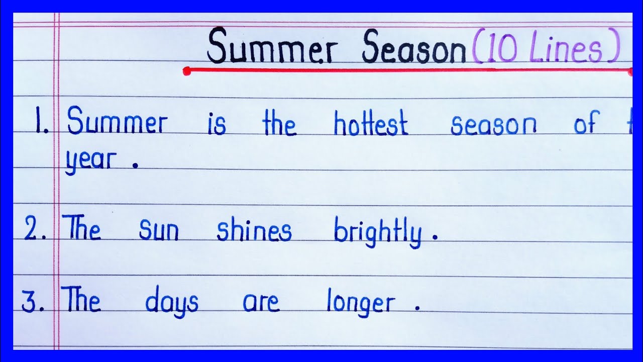 10 Lines Essay on Summer Season in English || 10 Points Essay on Summer Season || Summer Season ||