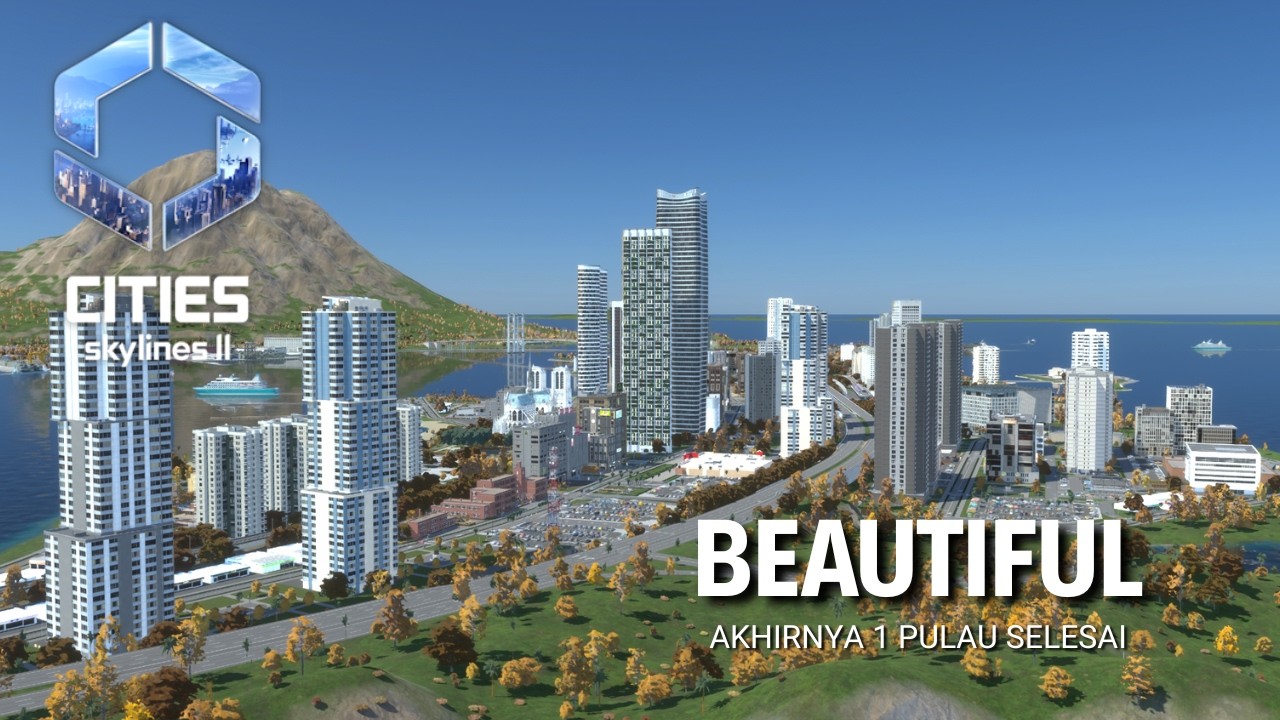 LIVE 🔴Pulau pertama akhirnya selesai ! | Season 2 Ep 18 #citiesskylines2indonesia