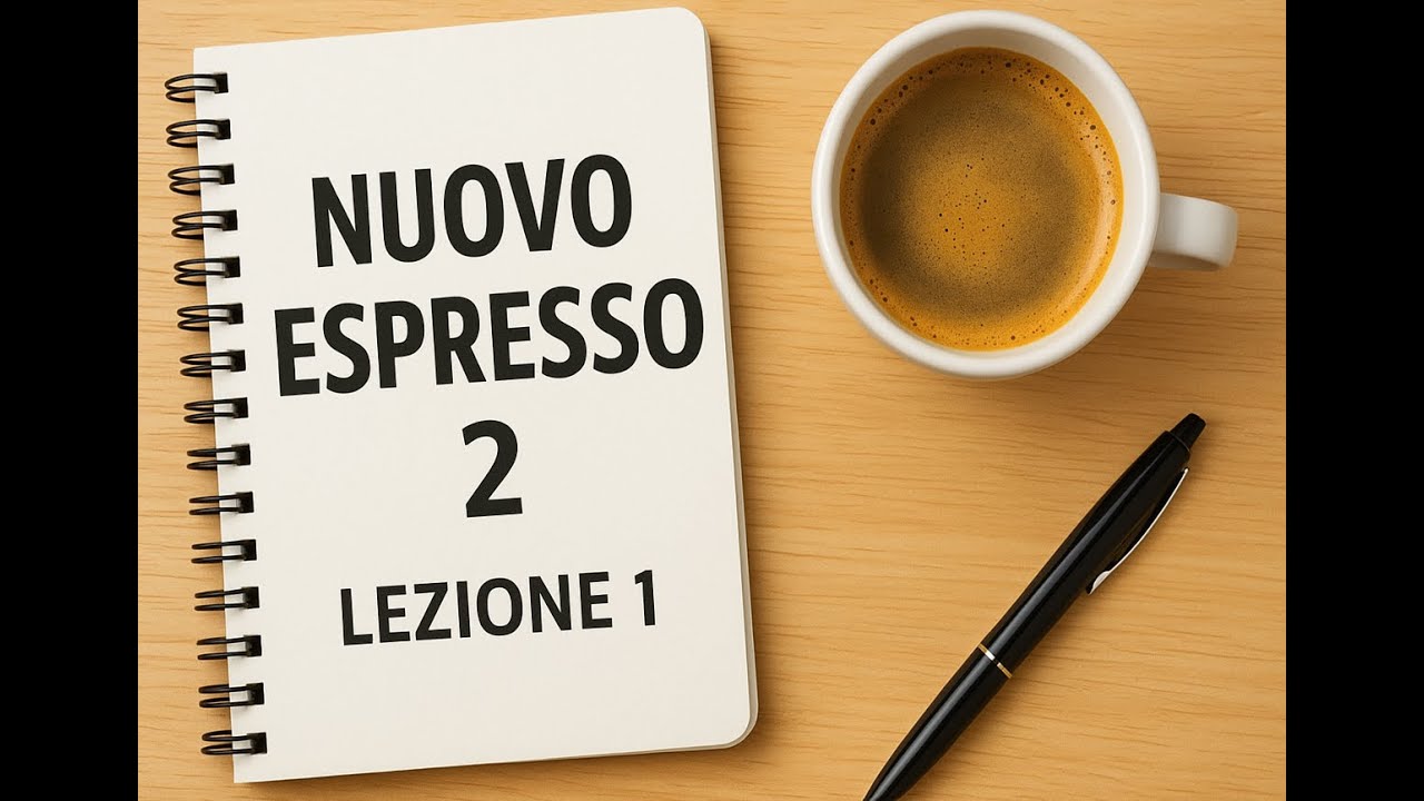 Nuovo Espresso A2 Lezione 1.2/ درس اول کتاب نوو اسپرسو دو