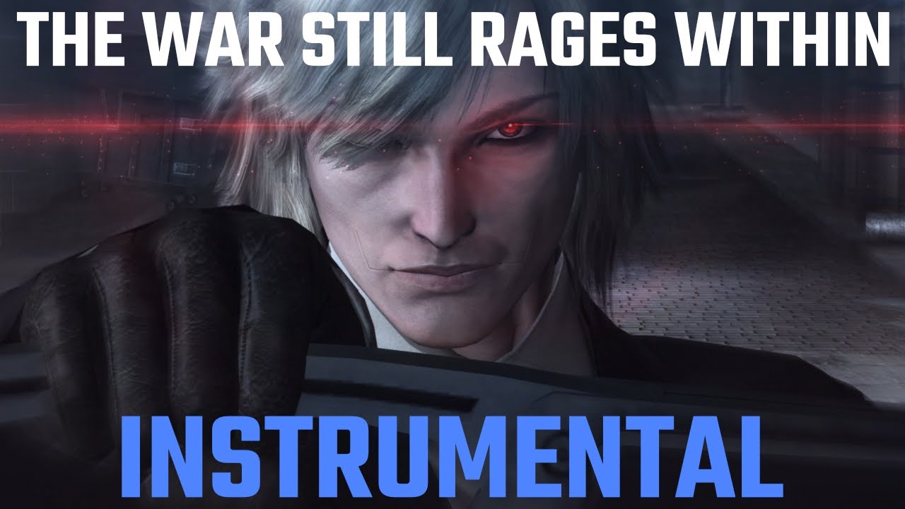 Metal Gear Rising Revengeance: The War Still Rages Within - Unofficial Instrumental