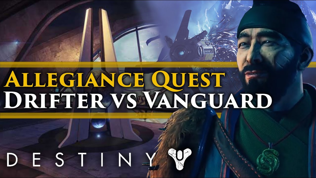 Destiny 2 Lore - Allegiance Quest! Vanguard Vs Drifter Narrative Previews! The Praxic Order & Hidden