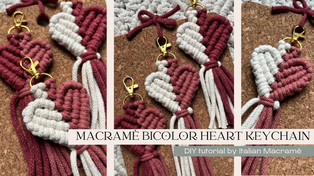 Tutorial portachiavi in macramè cuore bicolore | diy macrame heart keychain