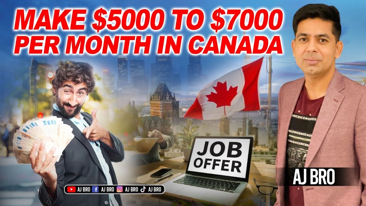 Canada main $5000 se $7000 per Month wali job