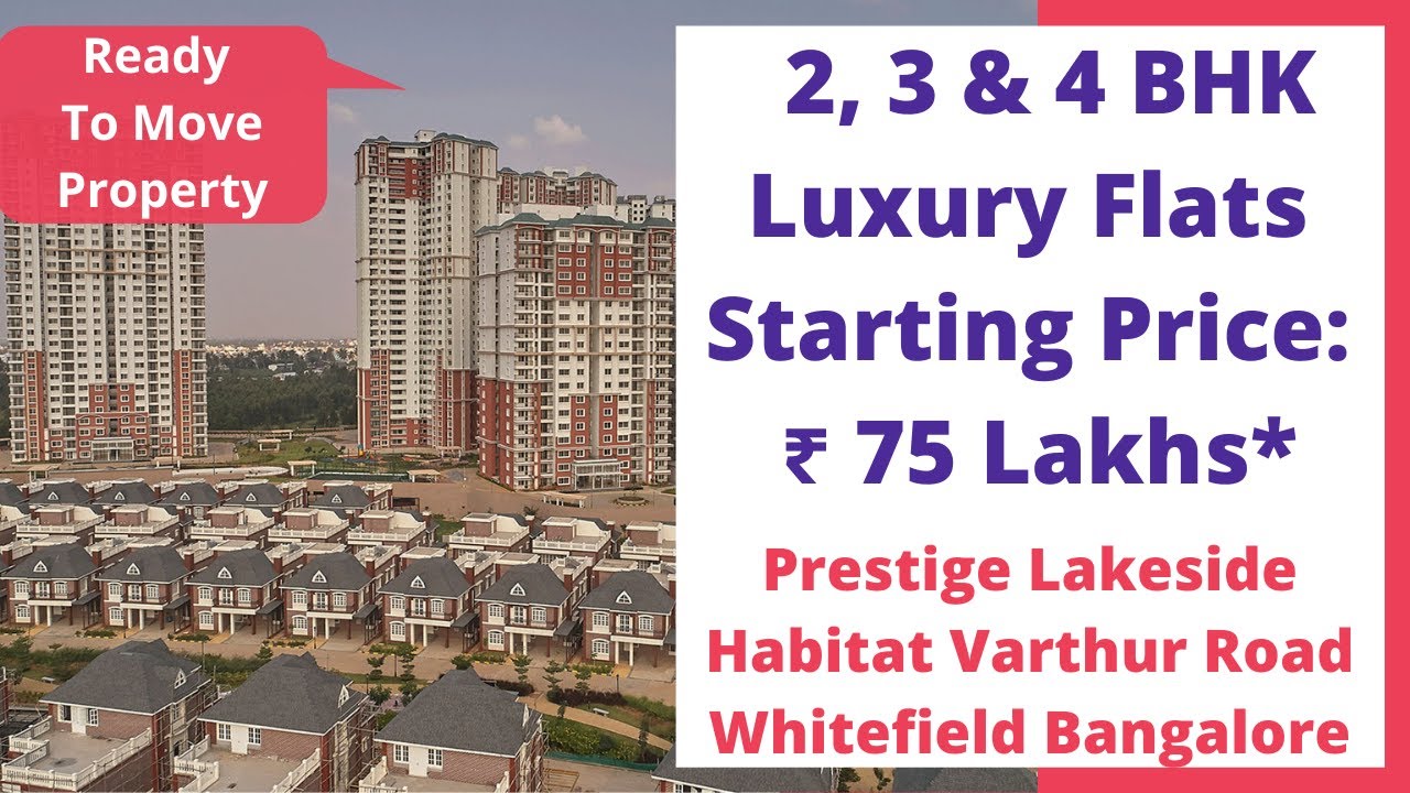 Prestige Lakeside Habitat Varthur Road Bangalore- June 2017 | Call 9870312902