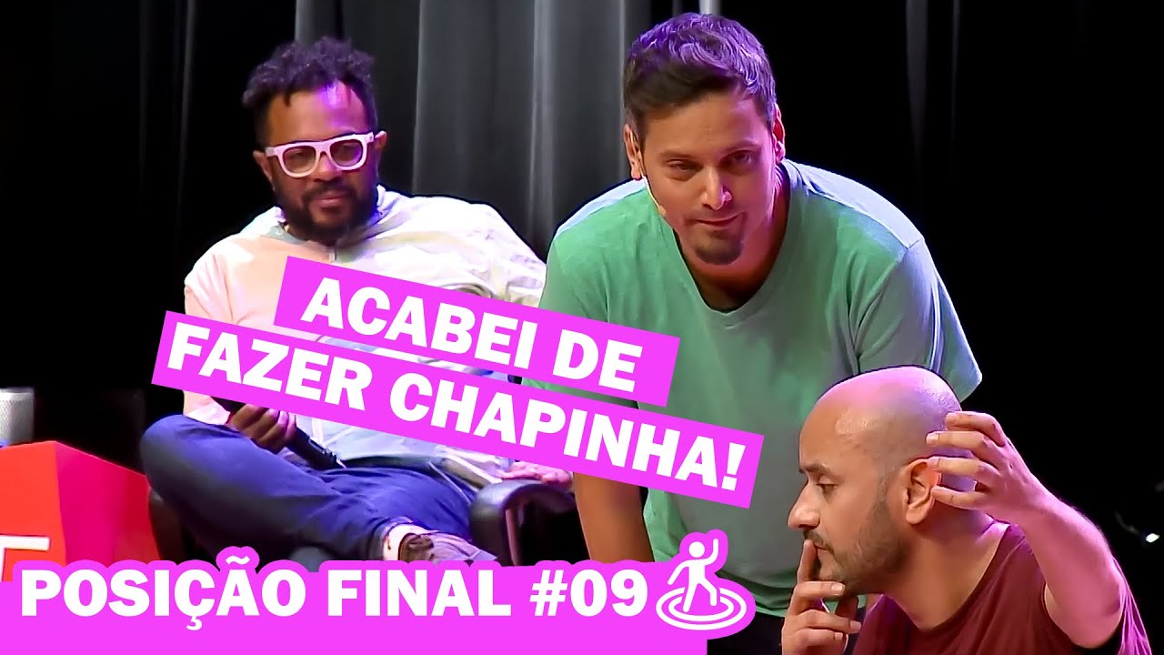 IMPROVÁVEL | POSIÇÃO FINAL #09