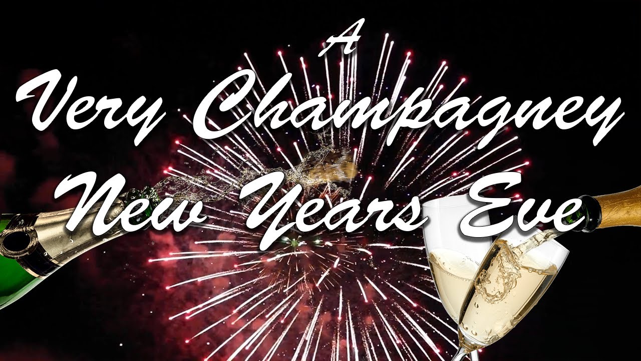 A Very Champagney New Years 2019/2020 - Sparkling Wine Tasting