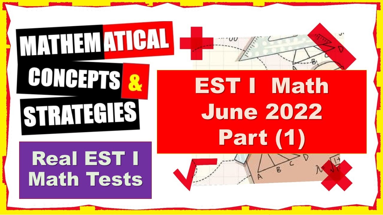 Part 1 of 6 parts June  2022 EST I Mathematics By Salama Badawi