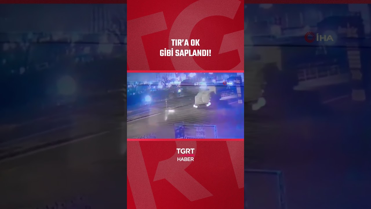 TIR'a Ok Gibi Saplandı 