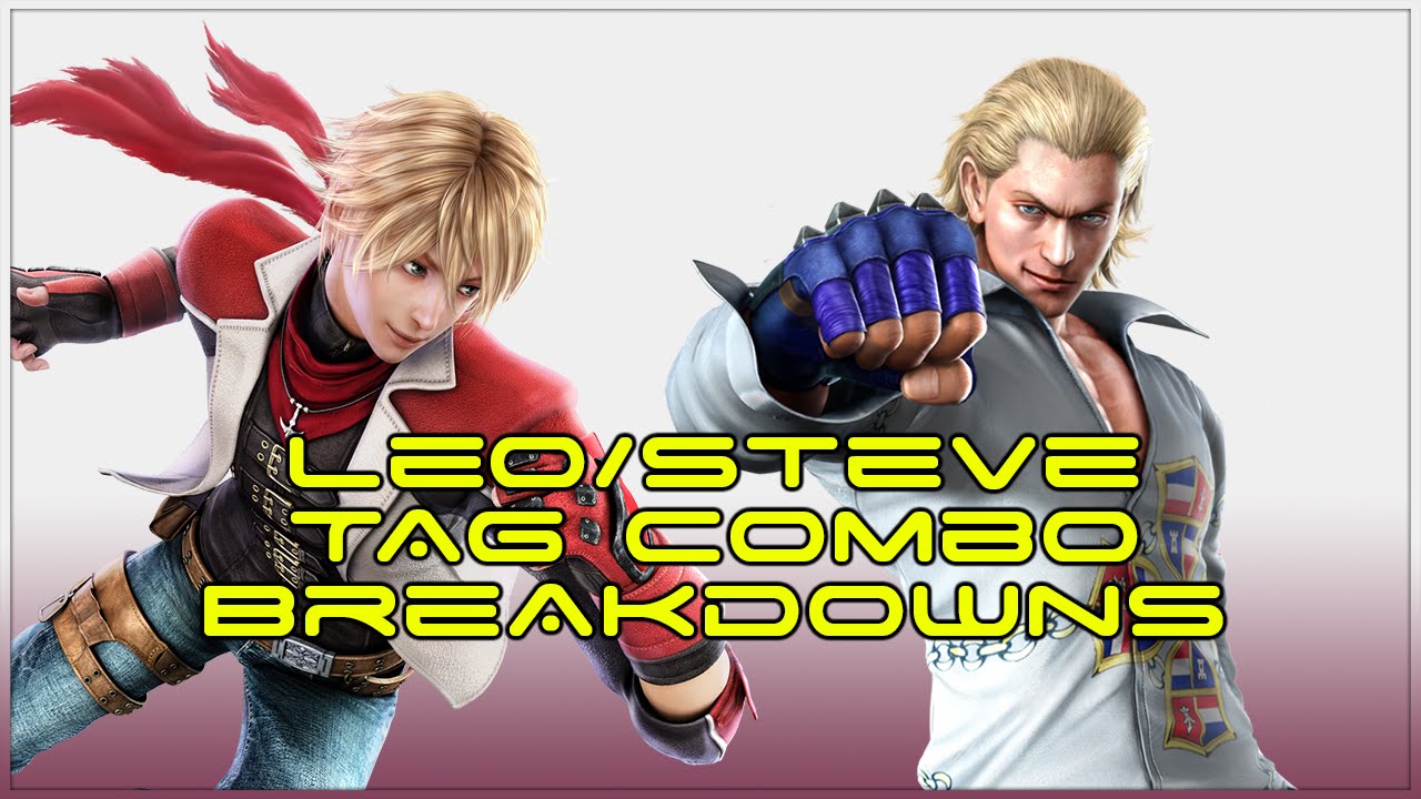 Tag Combo Breakdowns: Leo/Steve [TTT2]