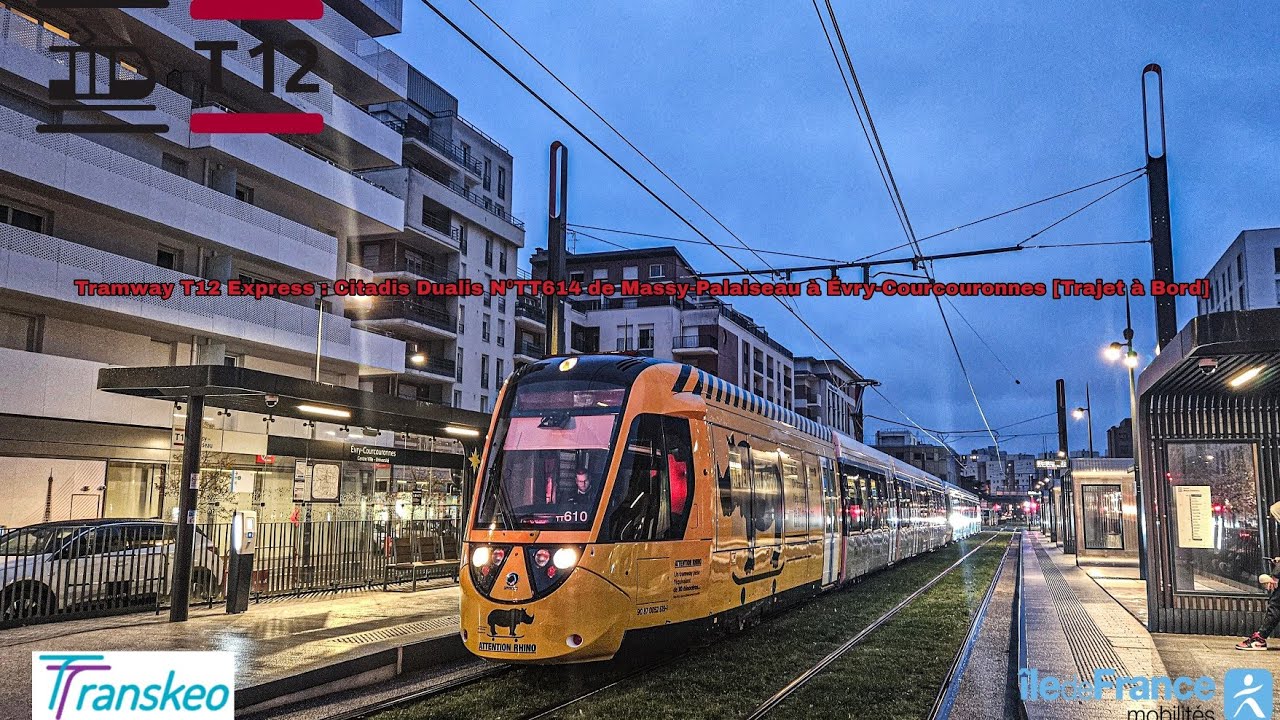 Tramway T12 Express : Citadis Dualis N⁰TT614 Massy-Palaiseau Évry-Courcouronnes [Trajet Complet]