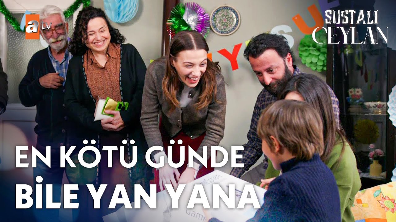 Yusuf'a hoş geldin partisi! -Sustalı Ceylan 5. B&ouml;l&uuml;m
