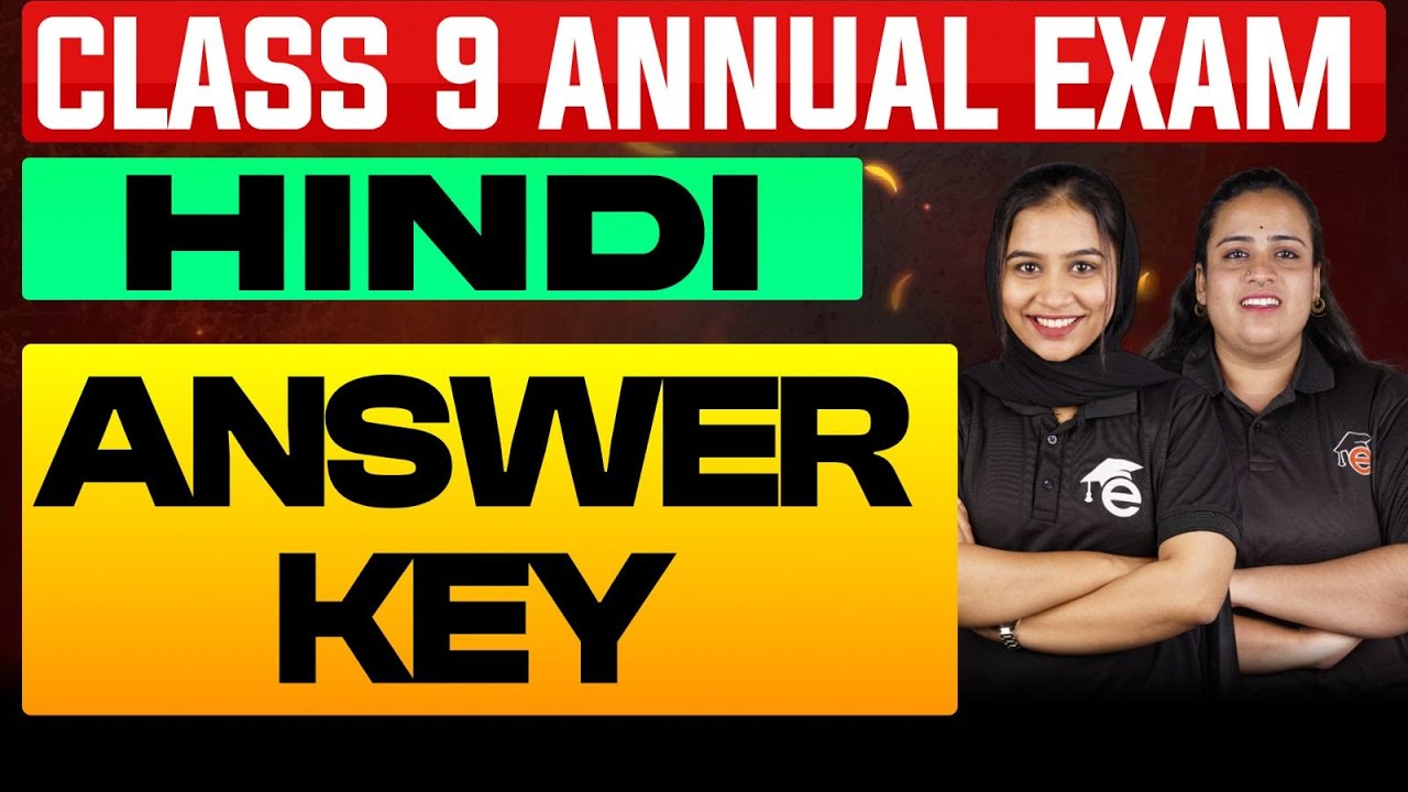 Class 9 Annual Exam 2025 | Hindi Answer Key | Eduport