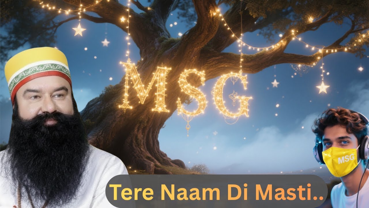Tere Naam Di Masti | Punjabi | OUR MSG | Shah Satnam Ji | Song