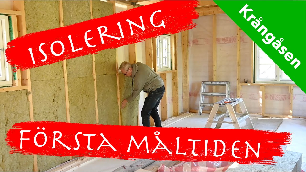 Kr&aring;ng&aring;sen 133 - Wall insulation and first meal in cabin