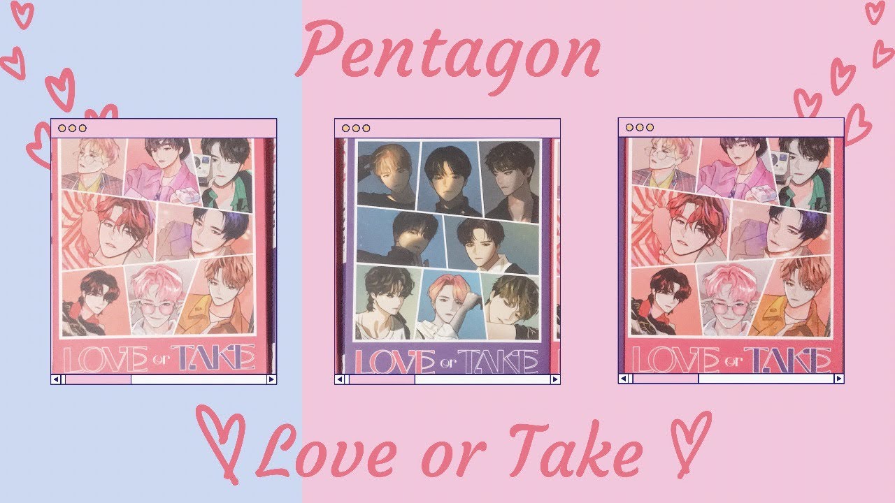 First Pentagon Album 💕 - Love Or Take