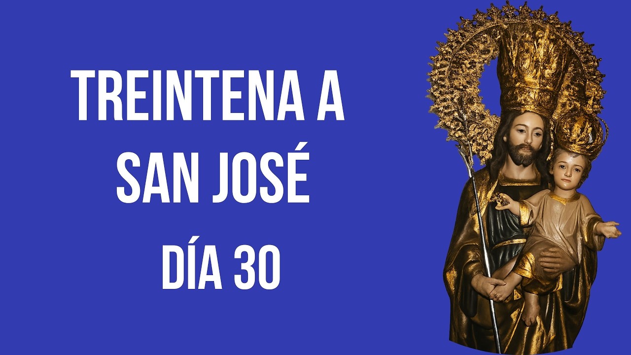 TREINTENA A SAN JOSÉ DIA 30
