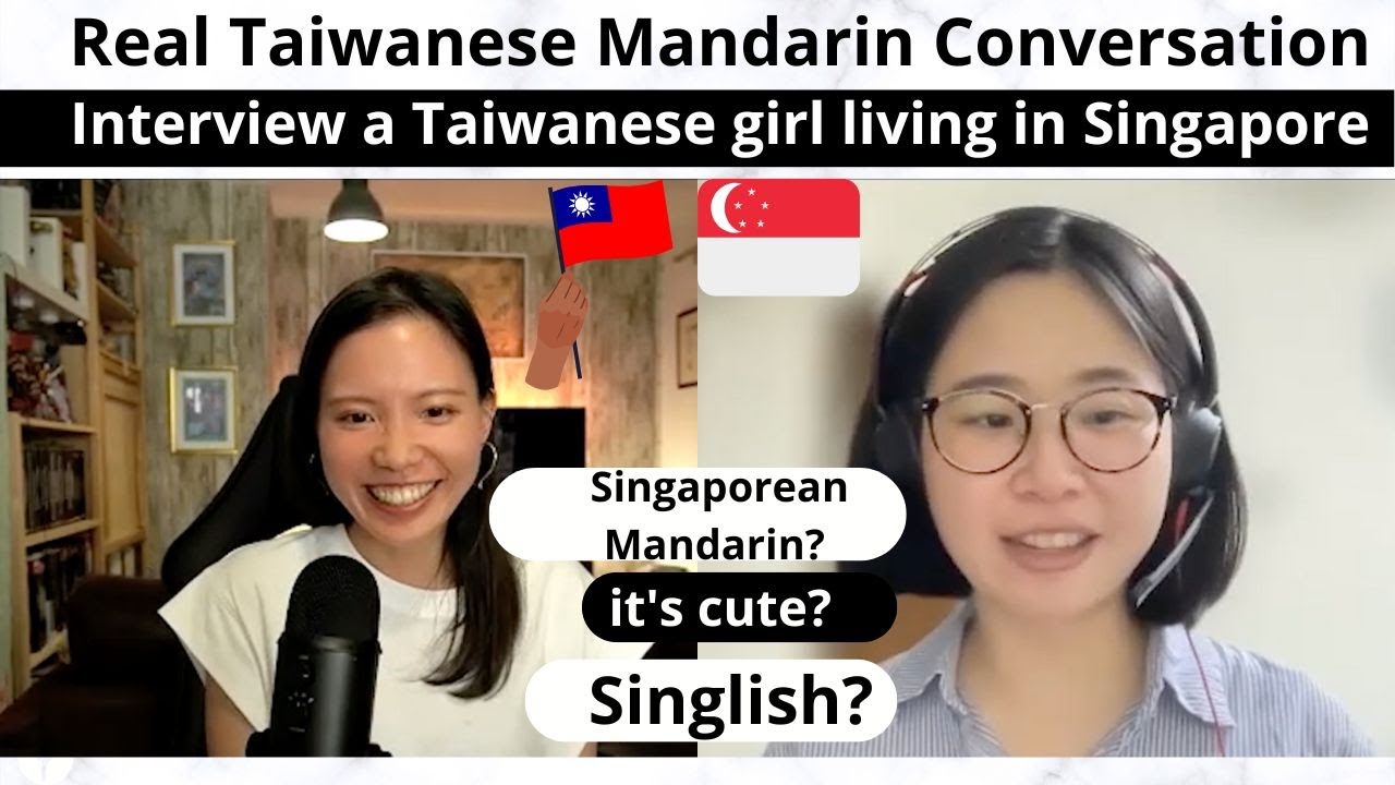 Difference Between Singaporean Mandarin and Taiwanese Mandarin? Intermediate Chinese Conversation