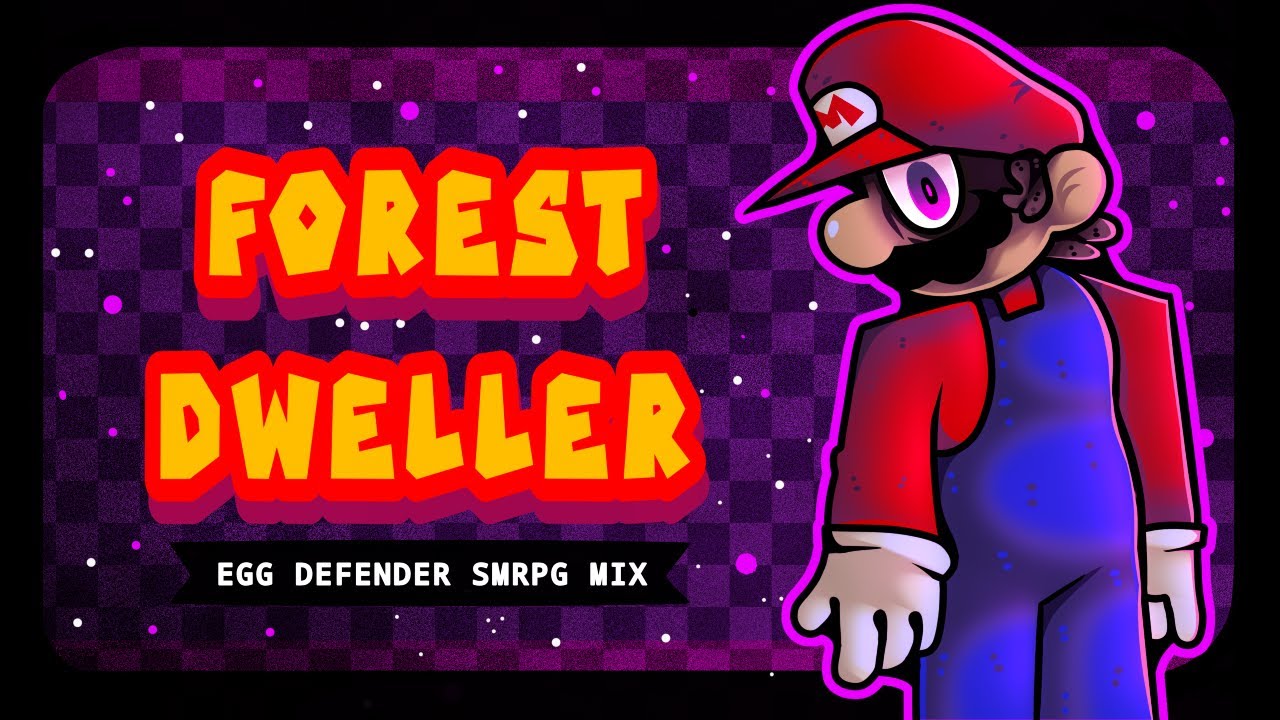 FOREST DWELLER ‐ Egg Defender Super Mario RPG MIX - REMAKE