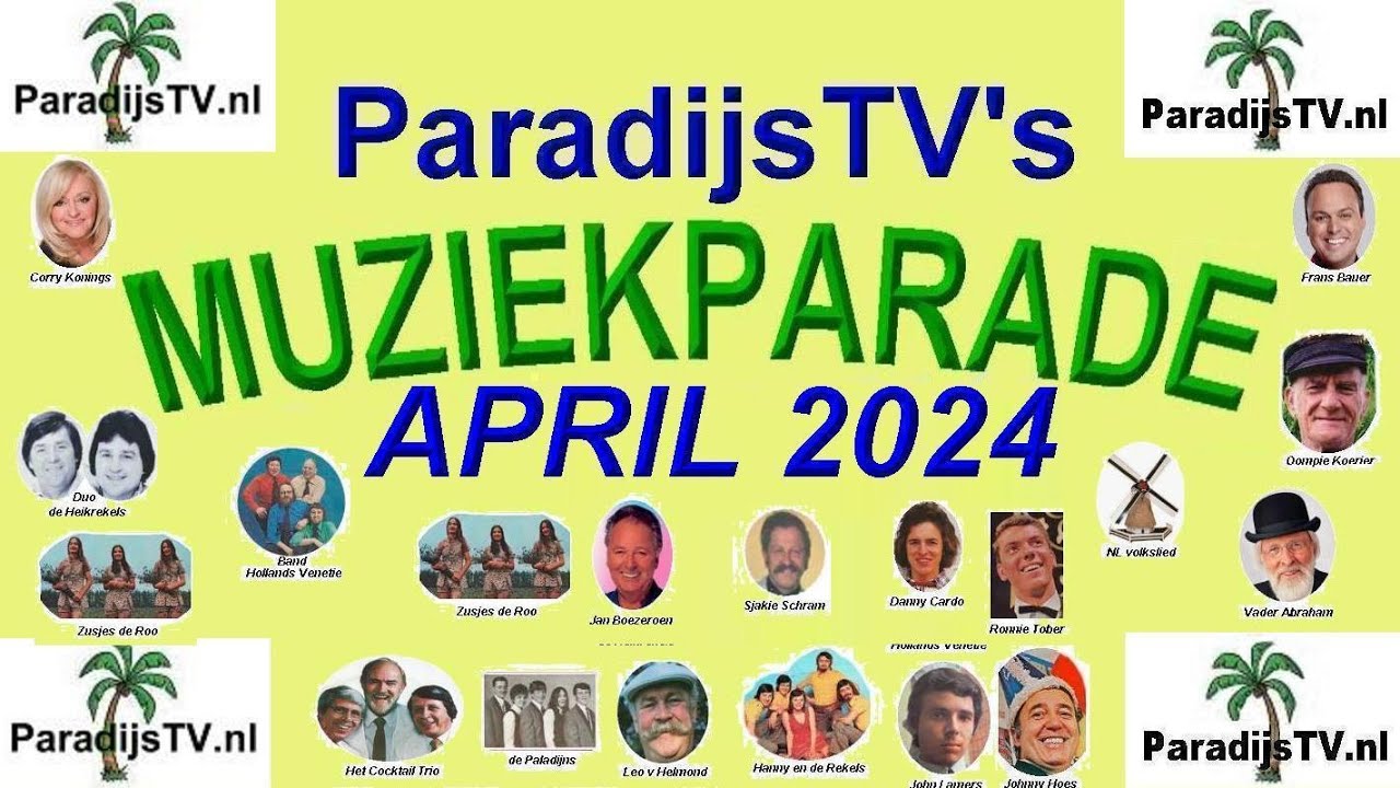 01-04-2024: ParadijsTV met de Muziekparade van April