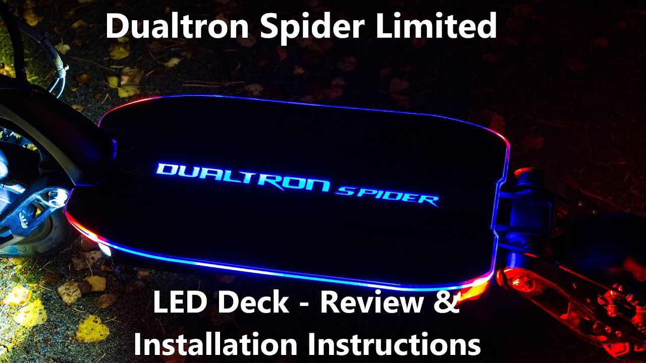 Dualtron Spider Limited - LED Deck - Review & Installation Instructions