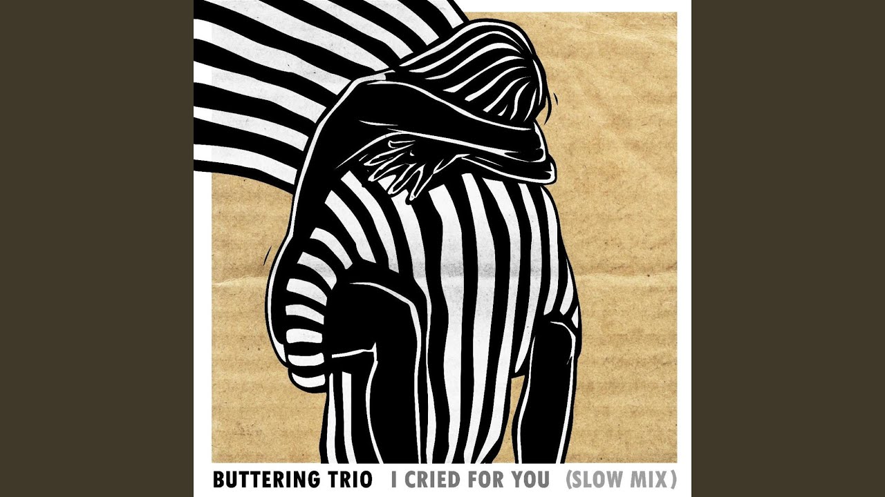 I Cried For You (Slow Mix)