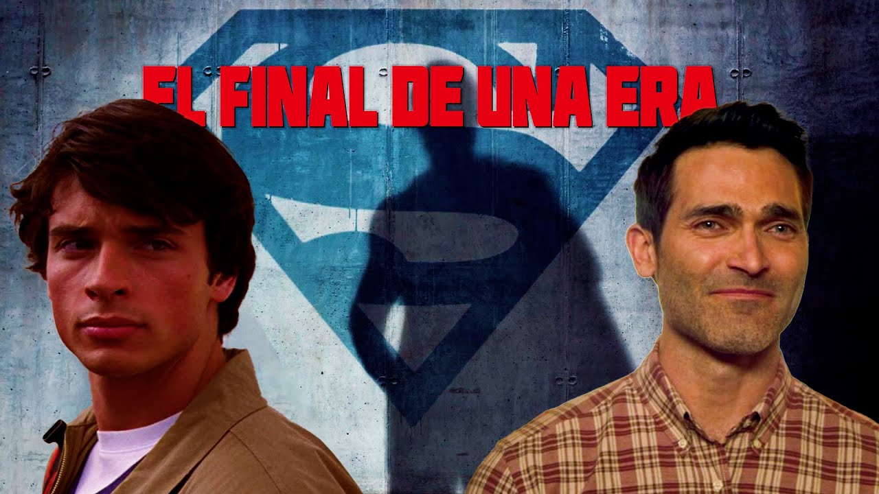 Smallville y Superman and Lois, el fin de una ERA