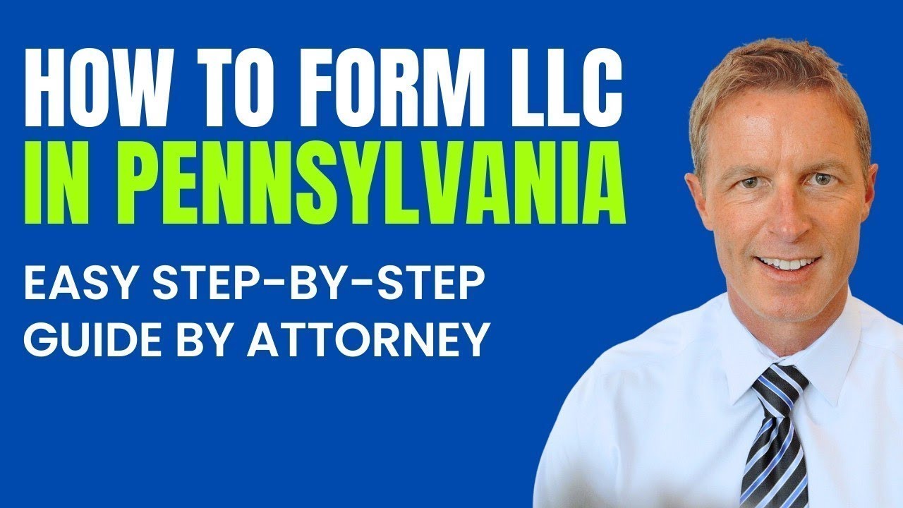 How to Start an LLC in Pennsylvania (2026 Attorney Tutorial!)
