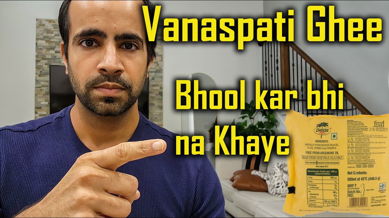 This Indian Food is SLOWLY Killing You | Reality of Vanaspati Ghee