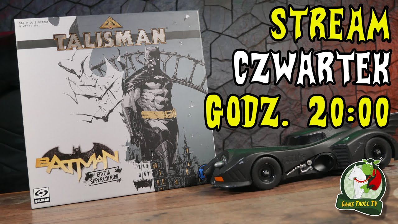 Talisman Batman | Stream | Czwartek, godzona 20:00