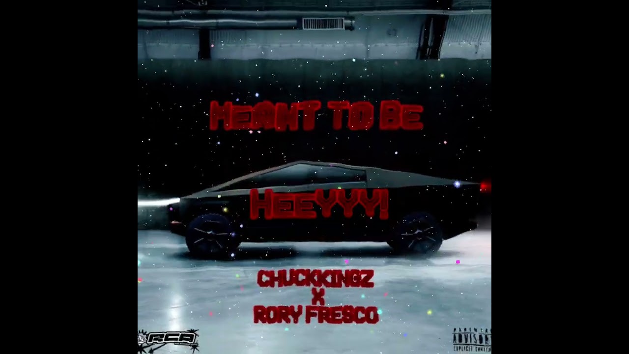 CHUCKKINGZ - Meant To Be (Ft. Rory Fresco) (Official Lyric Video) @RORYFRESCO