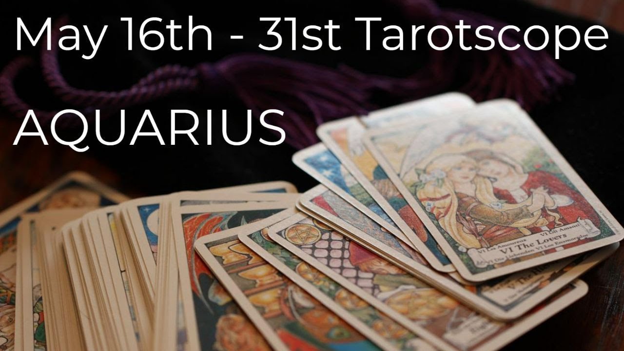 ♒️Aquarius ~ What You’ve Been Wanting Most! ~ May 16th - 31st