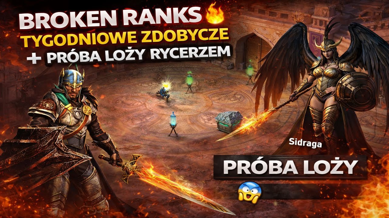 BROKEN RANKS 🔥 TYGODNIOWE ZDOBYCZE + PRÓBA LOŻY RYCEM 😮#83🔴