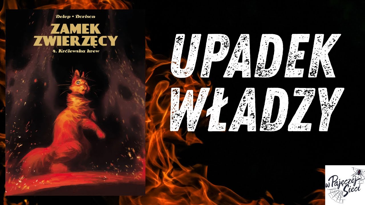Jak upada władza | Zamek zwierzęcy, tom 4