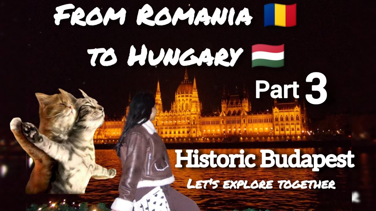 From Romania 🇷🇴 to Hungary 🇭🇺. Let's explore the Historic Budapest City together.