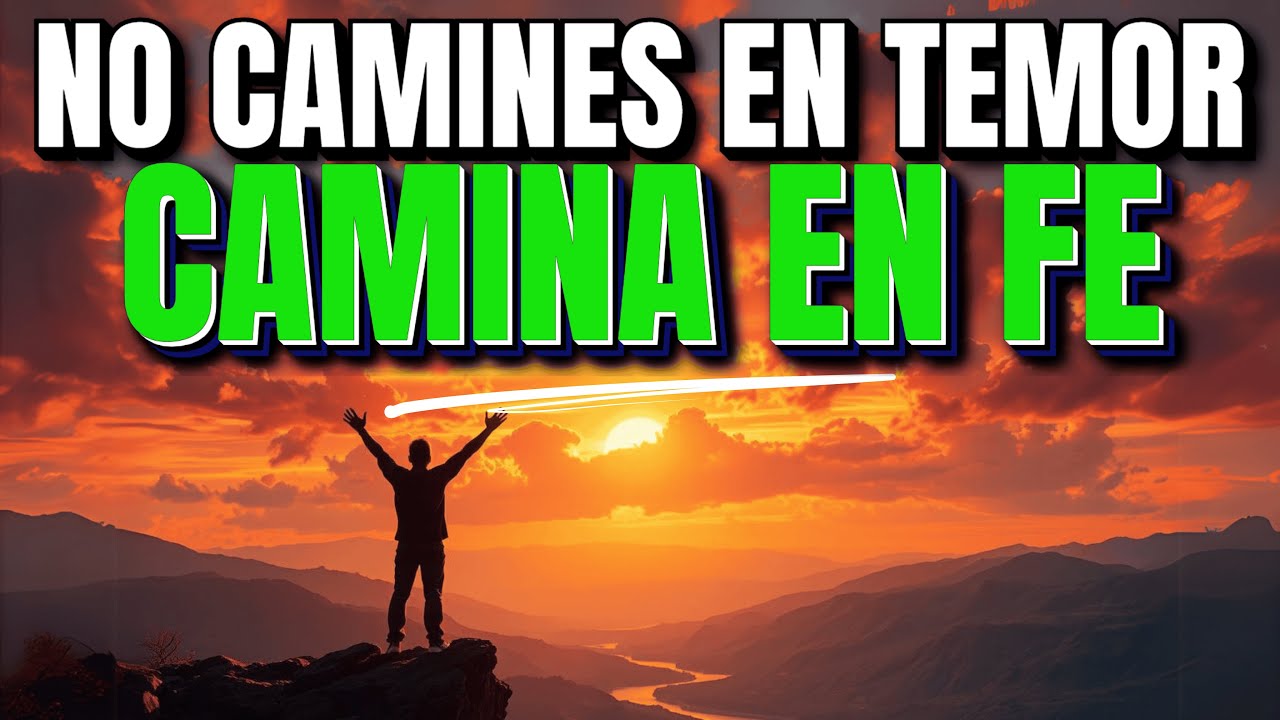 Oración de la Mañana | ¡DESCUBRE lo que SUCEDE cuando ACTÚAS con FE y DEJAS el TEMOR ATRÁS!