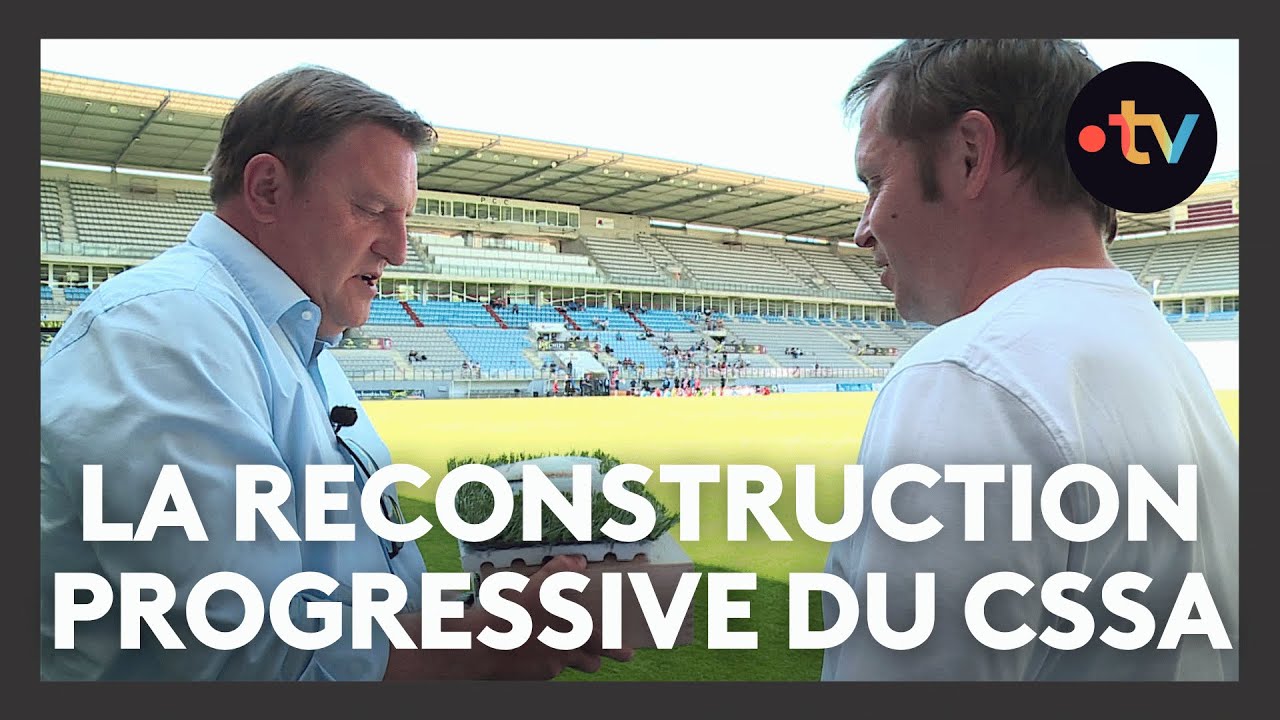 CSSA, aller plus haut (3/4) : une reconstruction progressive
