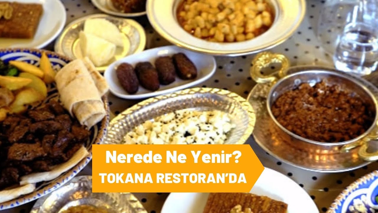 “Nerede Ne Yenir” Tokana Restoran’da (Ramazan Özel)