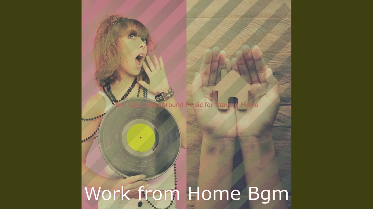 Entertaining Music for Staying Home