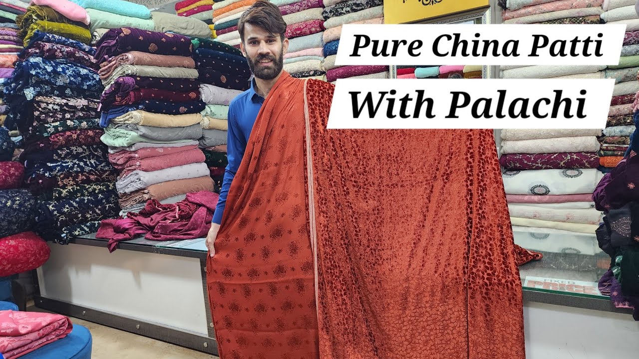 Pure China Patti With Palachi Dupatta Most Demanding Fabric Party Wear Dresses Sana Fabrics PureSilk