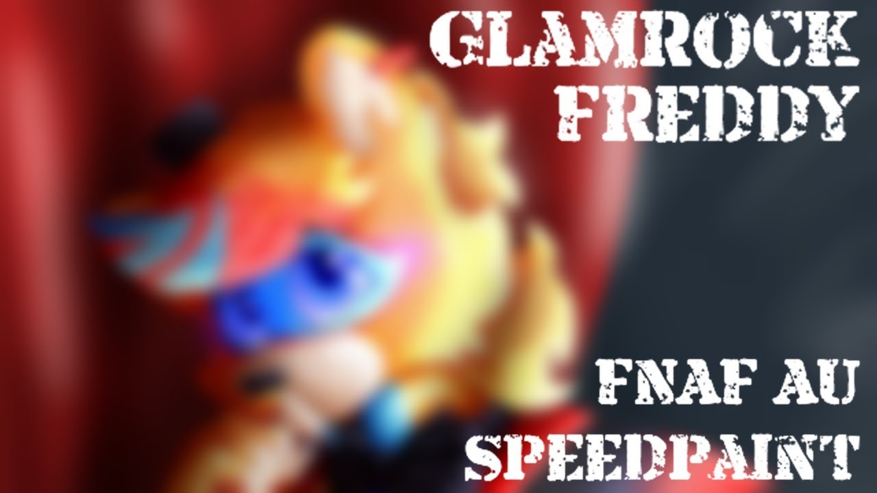 Glamrock Freddy SpeedPaint (HyperDetail for me)