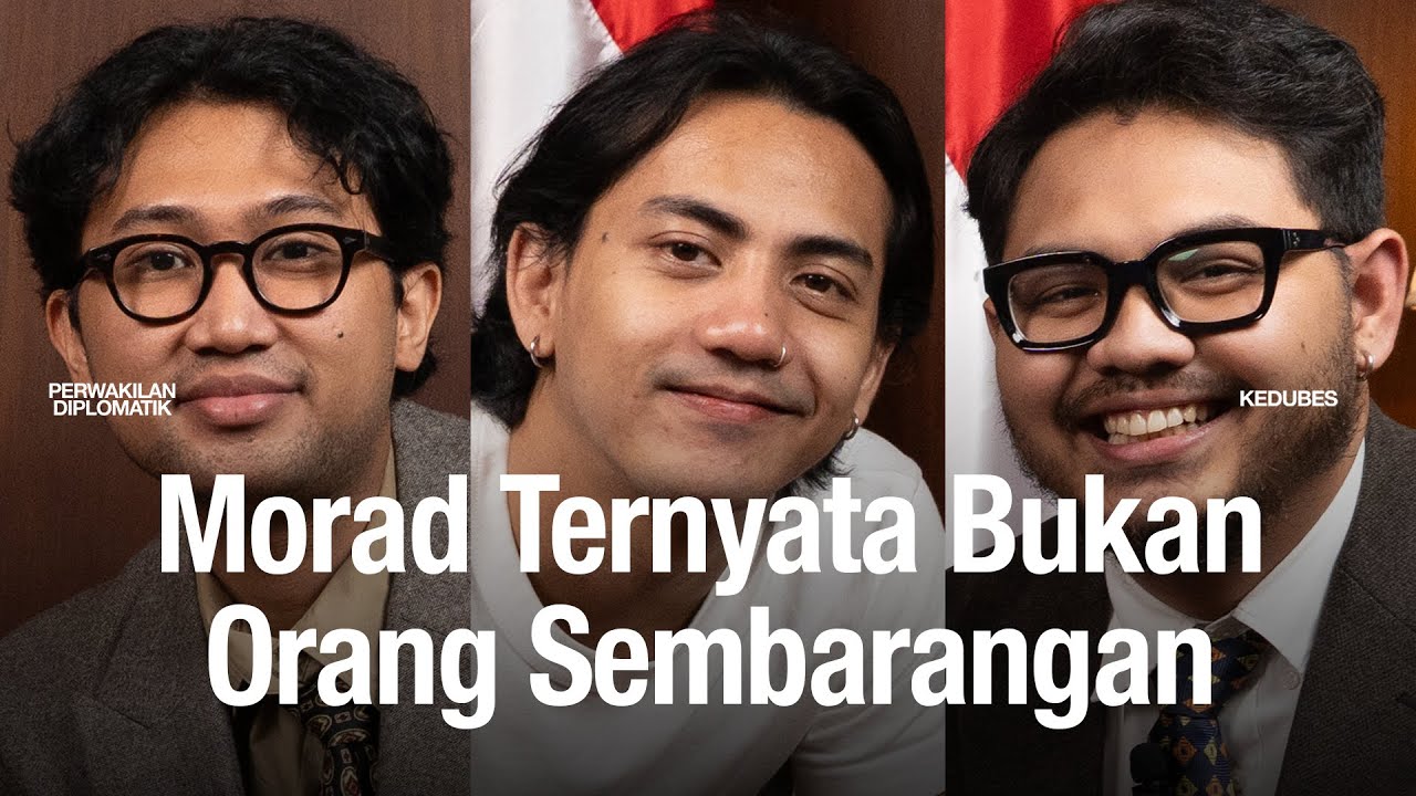 Morad Ternyata Bukan Orang Sembarangan #PERWAKILANDIPLOMATIK