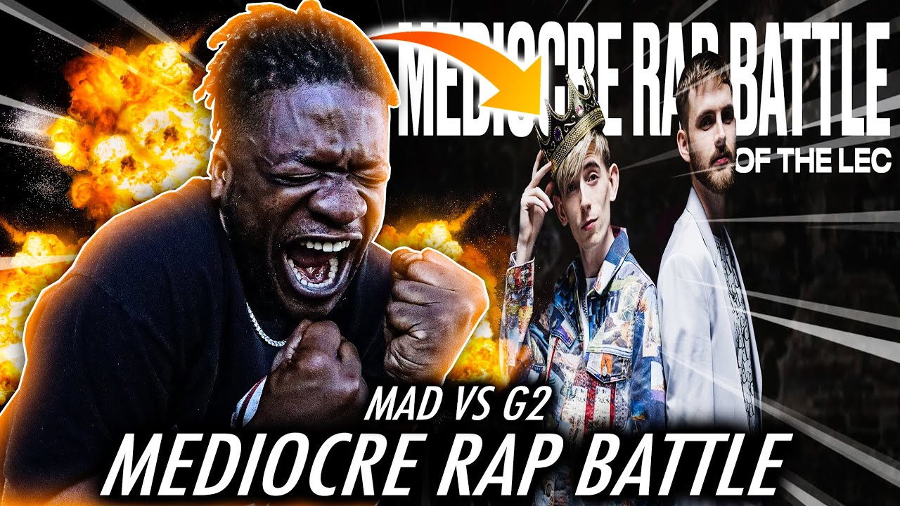 WE GOT A BATTLE! | Mediocre Rap Battle of the LEC | MAD vs G2 | 2021 Summer