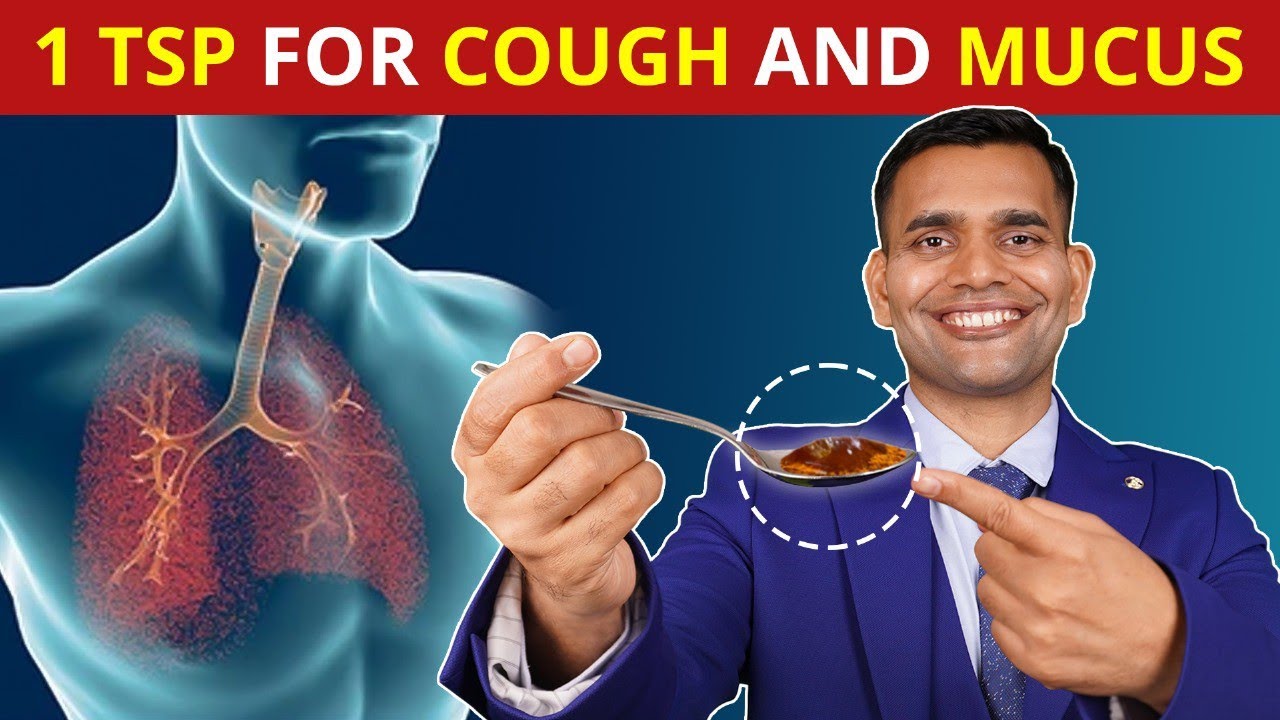 1 TSP Daily To Get Rid Of Cough and Mucus - Dr. Vivek Joshi