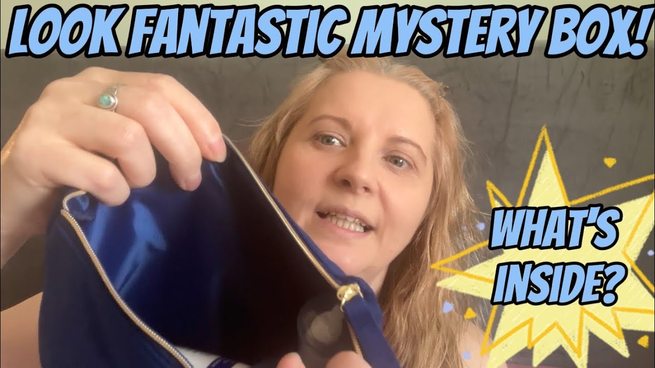 LOOK FANTASTIC Loyalty Mystery Box - Unboxing makeup and beauty!