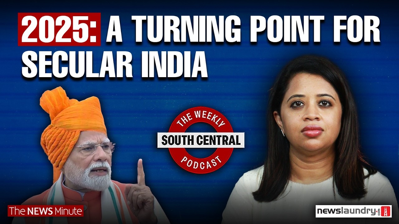 Secularism, Religion and the Indian State in 2025 | South Central Podcast | Dhanya Rajendran