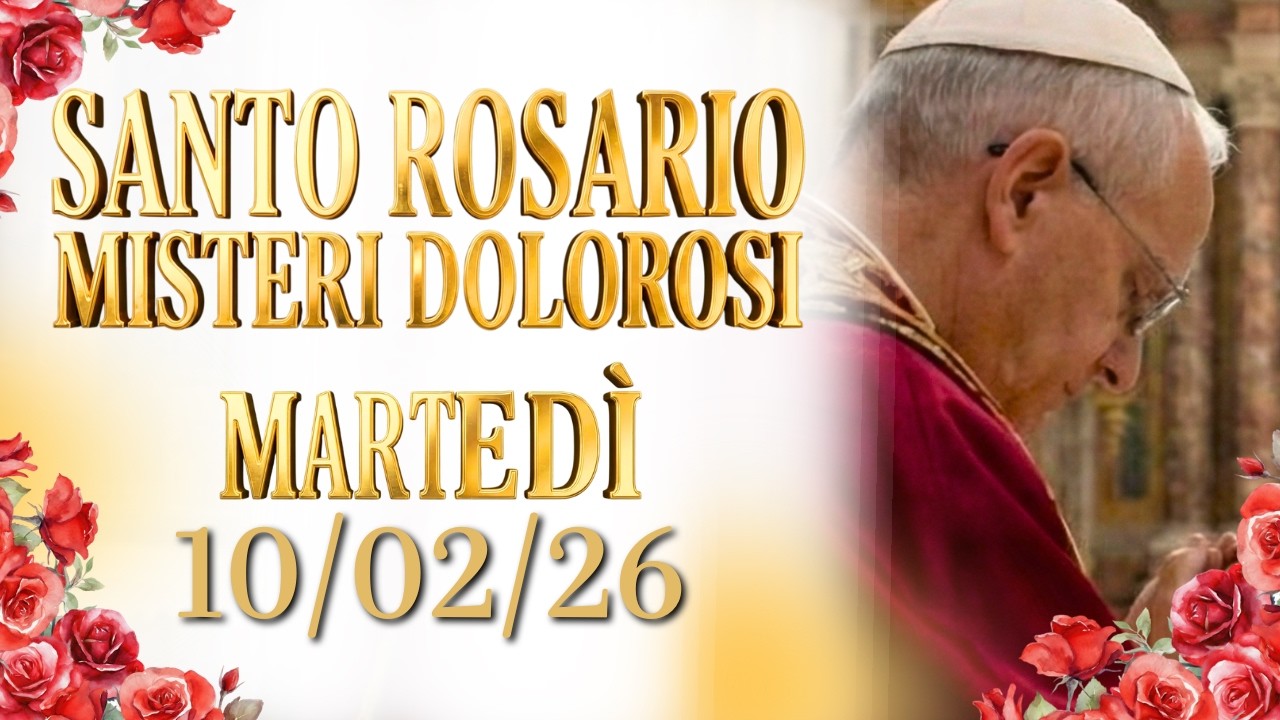 Santo Rosario 10 Febbraio 🌹 CHIEDI UN MIRACOLO D'AMORE - Misteri Gloriosi