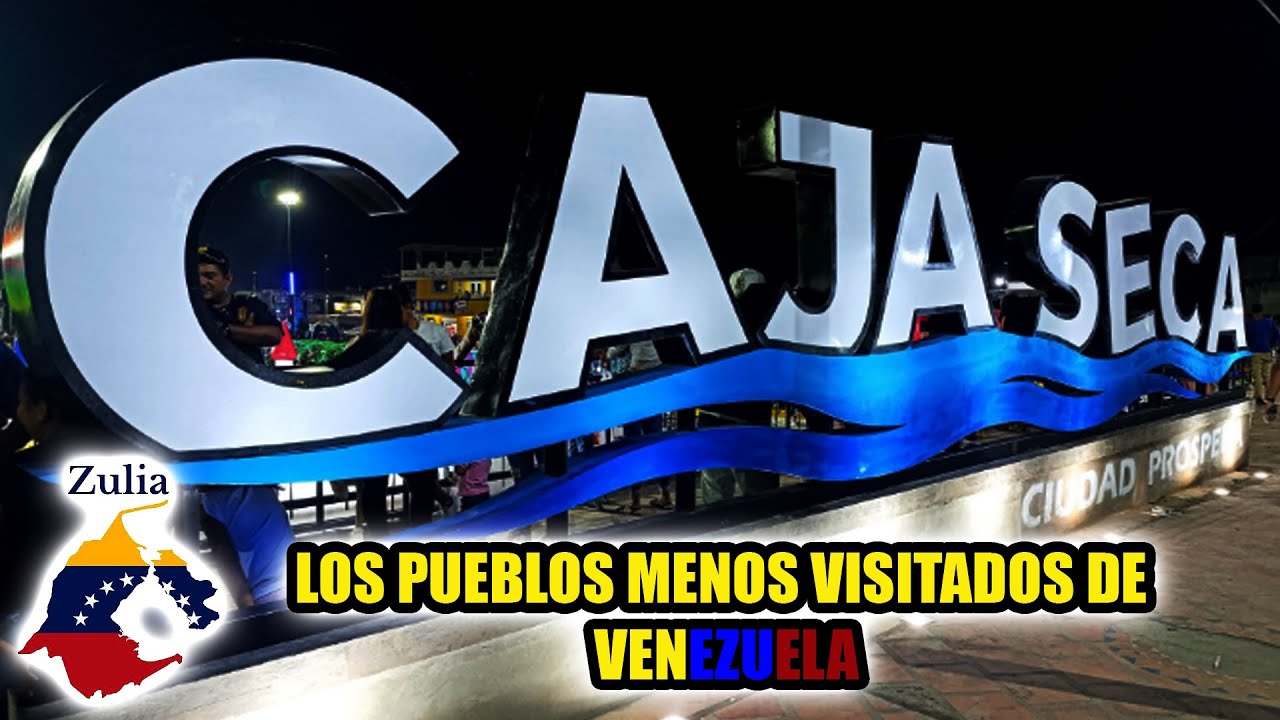 CAJA SECA la CIUDAD Oculta Menos Visitada de VENEZUELA 🇻🇪| - ZULIA